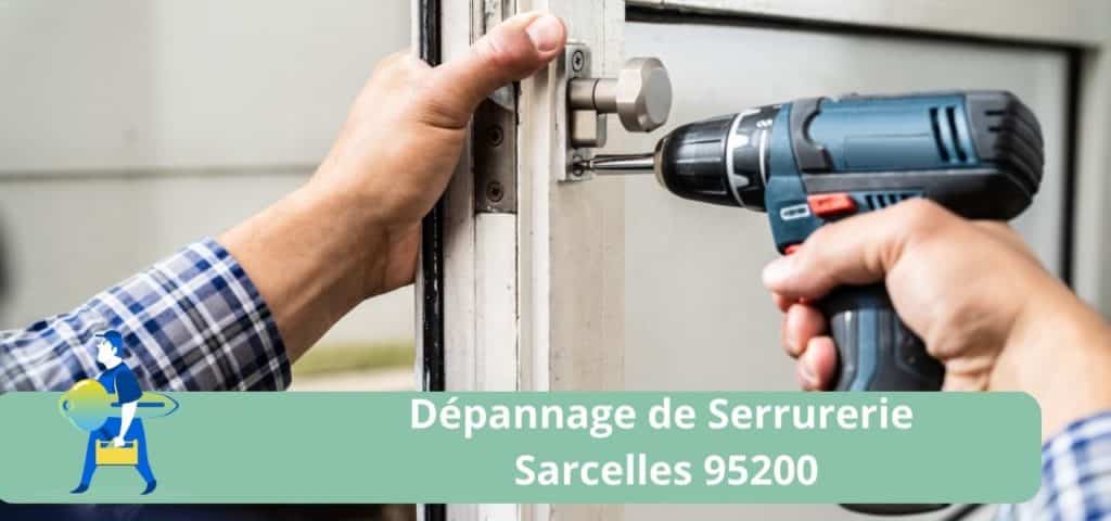 Dépannage de Serrurerie à Sarcelles 95200